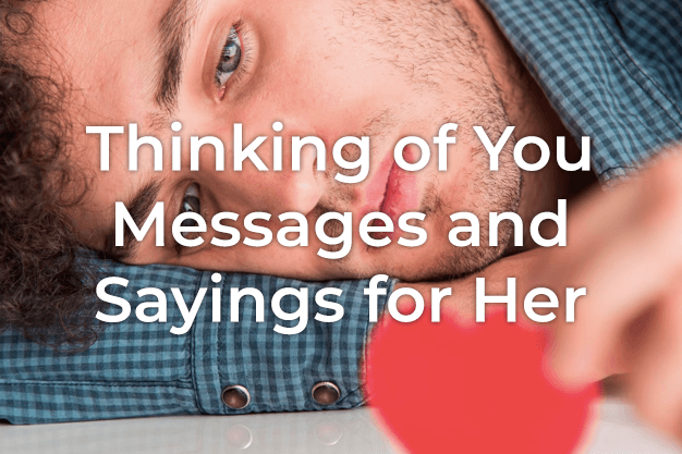 40+ Thinking of You Messages for Her | Styiens
